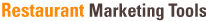 Restaurant Marketing Tools